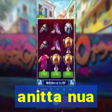 anitta nua